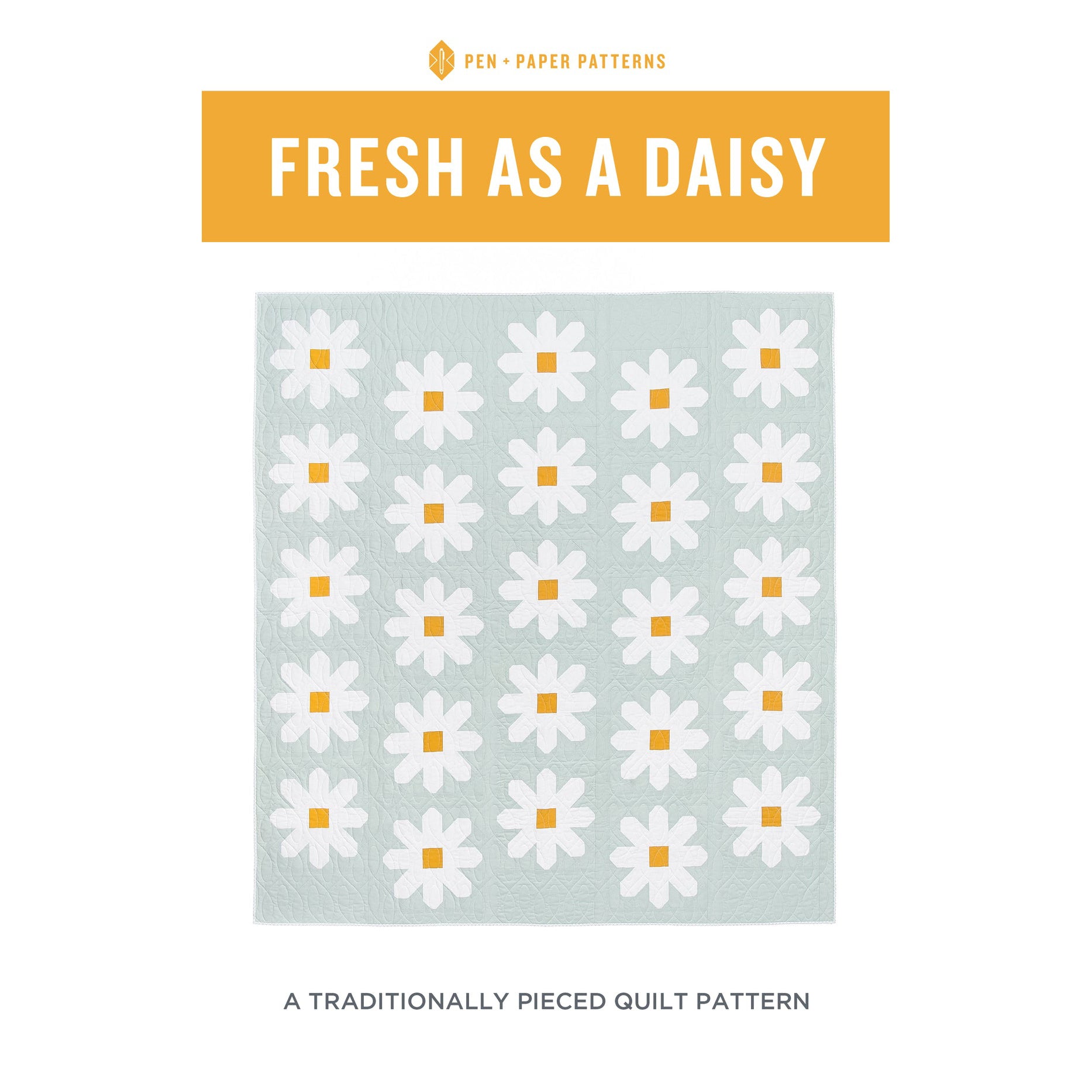 Fresh As A Daisy Quilt Pattern