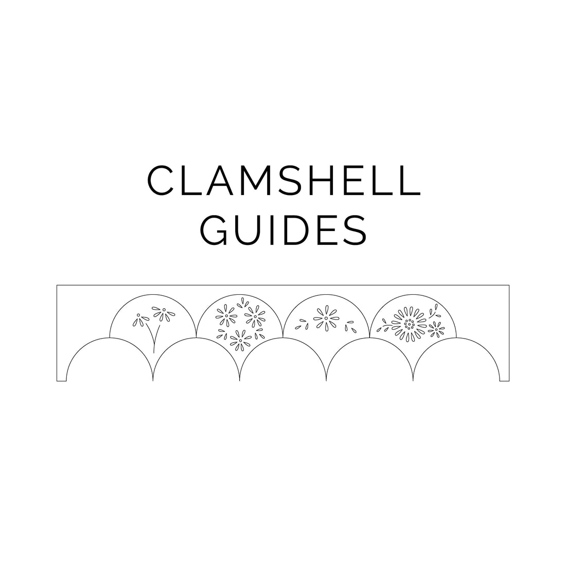 Clamshell Guides