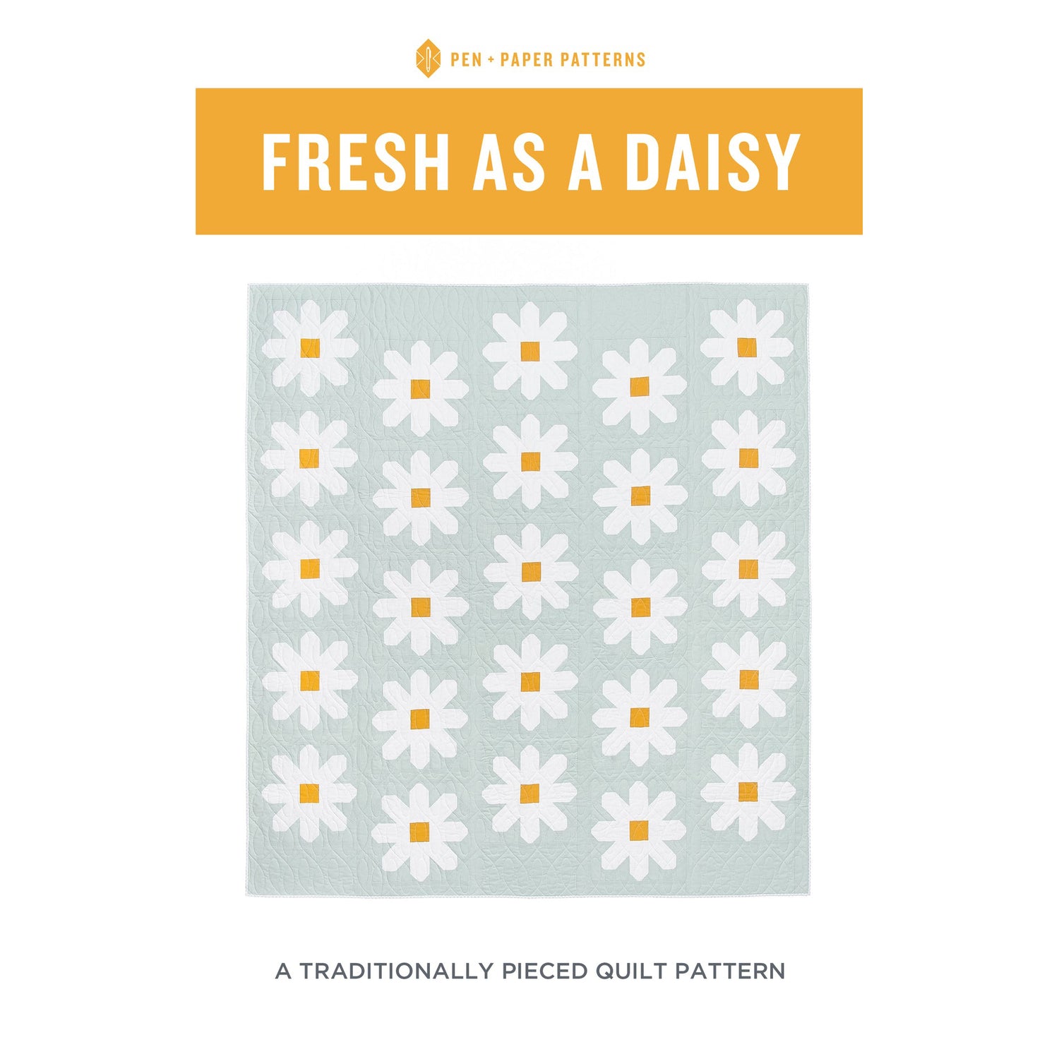 Fresh As A Daisy Quilt Pattern