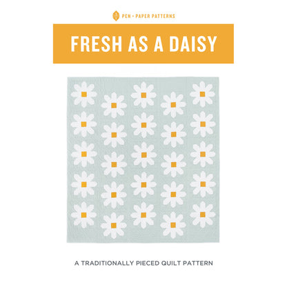 Fresh As A Daisy Quilt Pattern