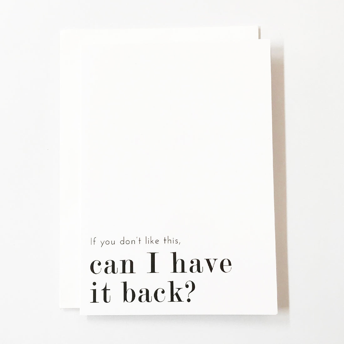 Can I Have It Back?