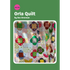 Orla Quilt Pattern - Amy Kallissa