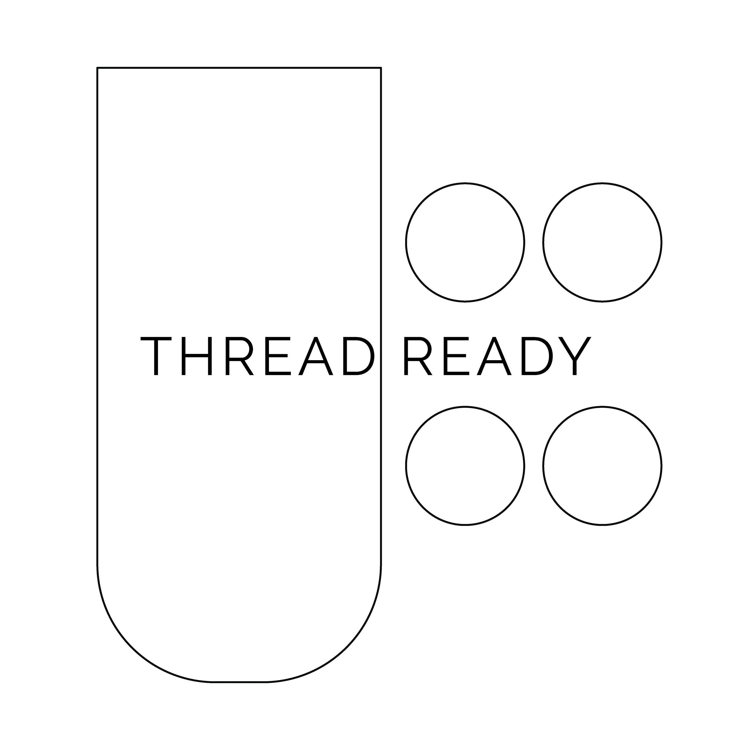 Thread Ready Templates